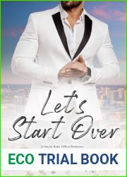Let|s Start Over (Billionaire Secrets, #3)
