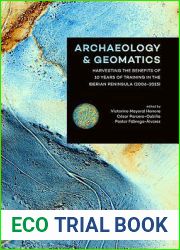 Archaeology and Geomatics: Harvesting the benefits of 10 years of training in the Iberian Peninsula (2006-2015)