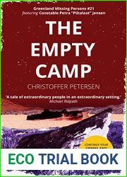 The Empty Camp: A Constable Petra Jensen Novella (Greenland Missing Persons, #21)