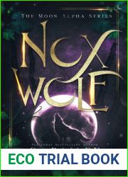 Nox Wolf (The Moon Alpha #2)