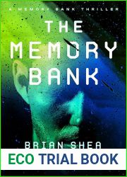 The Memory Bank (Memory Bank Thrillers, #1)