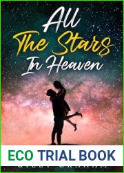 All The Stars in Heaven: Book 2.
