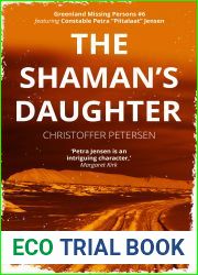 The Shaman|s Daughter (Greenland Missing Persons #6)