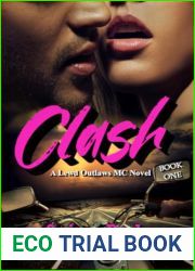 Clash (Lewd Outlaws MC #1)