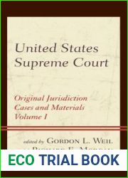 United States Supreme Court: Original Jurisdiction Cases and Materials (3 Volumes)