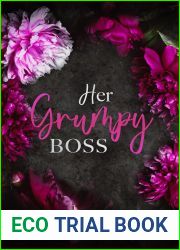 Her Grumpy Boss (Her Sweet Seduction, #5)