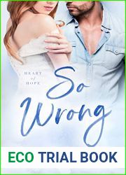 So Wrong (Heart of Hope, #3)