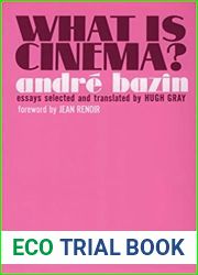 What is Cinema? Volume I