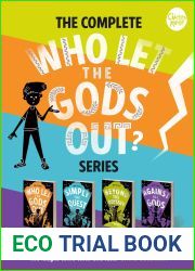 The Complete Who Let the Gods Out Series