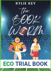 The Bookworm (Covington Prep: The Girls We Love #2)