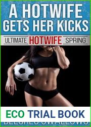 A Hotwife Gets Her Kicks