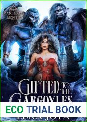 Gifted to the Gargoyles