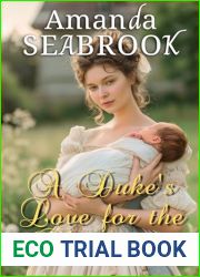 A Duke|s Love for the Nursemaid: A Historical Regency Romance Novel