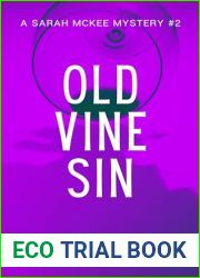 Old Vine Sin: The Lost Heir (A Sarah McKee Mystery Book 2)