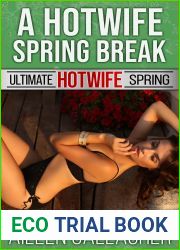 A Hotwife Spring Break