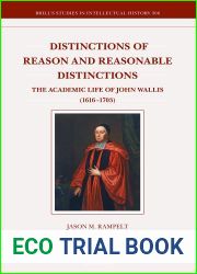 Distinctions of Reason and Reasonable Distinctions (Brill|s Studies in Intellectual History, 306)