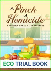 A Pinch of Homicide: A Freshly Baked Cozy Mystery