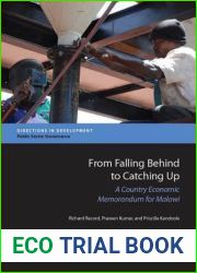 From Falling Behind to Catching Up: A Country Economic Memorandum for Malawi