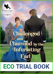 Challenged and Charmed by the Infuriating Earl