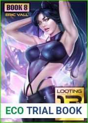 Looting the 13th Floor 8: A Reverse Portal Fantasy