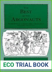 The Best of the Argonauts: The Redefinition of the Epic Hero in Book One of Apollonius| Argonautica (Hellenistic Culture and Society)
