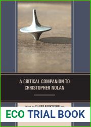 A Critical Companion to Christopher Nolan