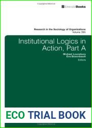 Institutional Logics in Action (Research in the Sociology of Organizations) by Eva Boxenbaum (2013-07-09)