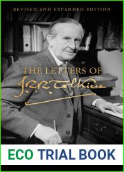 The Letters of J.R.R. Tolkien: Revised and Expanded edition