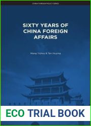Sixty Years of China Foreign Affairs (China Foreign Policy)