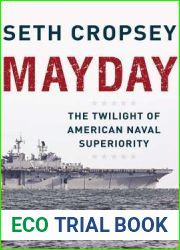 Mayday: The Decline of American Naval Supremacy