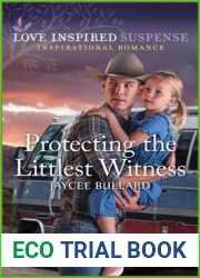 Protecting the Littlest Witness