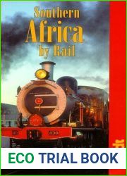 Bradt Southern Africa by Rail