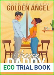 Cheese Daddy (Daddies Everywhere)