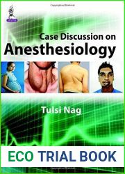 Case Discussion on Anesthesiology