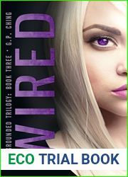 Wired (The Grounded Trilogy #3)