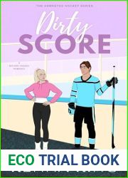 Dirty Score: A Coach|s Daughter Hockey Romance
