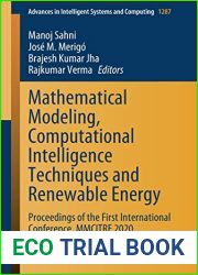 Mathematical Modeling, Computational Intelligence Techniques and Renewable Energy: Proceedings of the First International Conference, MMCITRE 2020 (Advances in Intelligent Systems and Computing, 1287)