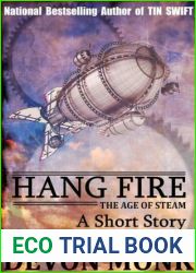 Hang Fire (Age of Steam #1.5)