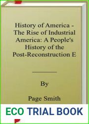History of America - The Rise of Industrial America: A People|s History of the Post-Reconstruction Era (13-14)