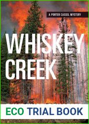 Whiskey Creek (Porter Cassel #3)