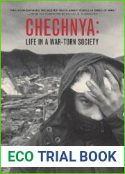 Chechnya: Life in a War-Torn Society