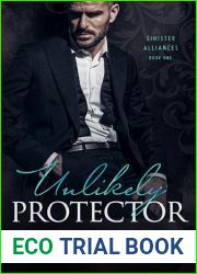 Unlikely Protector (Sinister Alliances Book 1)