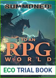 Summoned! To an RPG World