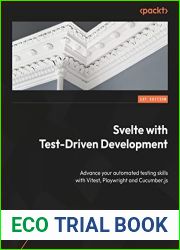 Svelte with Test-Driven Development: Advance your skills and write effective automated tests with Vitest, Playwright, and Cucumber.js