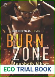 Burn Zone (Hotshots, #1)