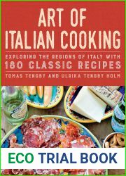 Art of Italian Cooking: 180 Classic Recipes