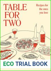 Table for Two: Recipes for the Ones You Love