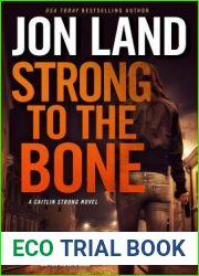 Strong to the Bone (Caitlin Strong, #9)
