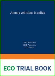Atomic Collisions in Solids: Volume 1