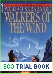 Walkers of the Wind (The First Americans, #4)